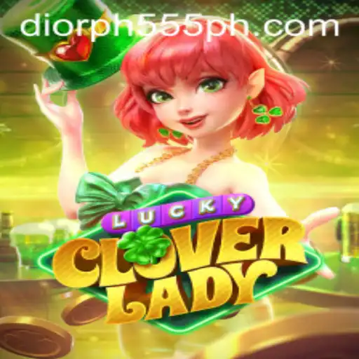 Unveiling LuckyCloverLady: A Thrilling Journey into Fortune